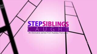 StepSiblingsCaught - a hugicám egy igazi kéjnő