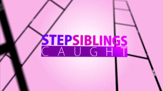 StepSiblingsCaught - Kacie Castle engedi popsiba is